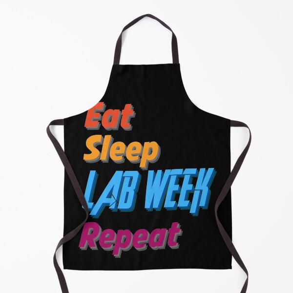 Item preview, EAT SLEEP LAB WEEK REPEAT MEDICAL LABORATORY SCIENTIST  designed and sold by Hippiesole.