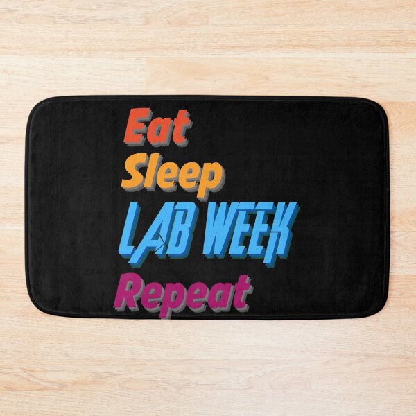 Item preview, EAT SLEEP LAB WEEK REPEAT MEDICAL LABORATORY SCIENTIST  designed and sold by Hippiesole.