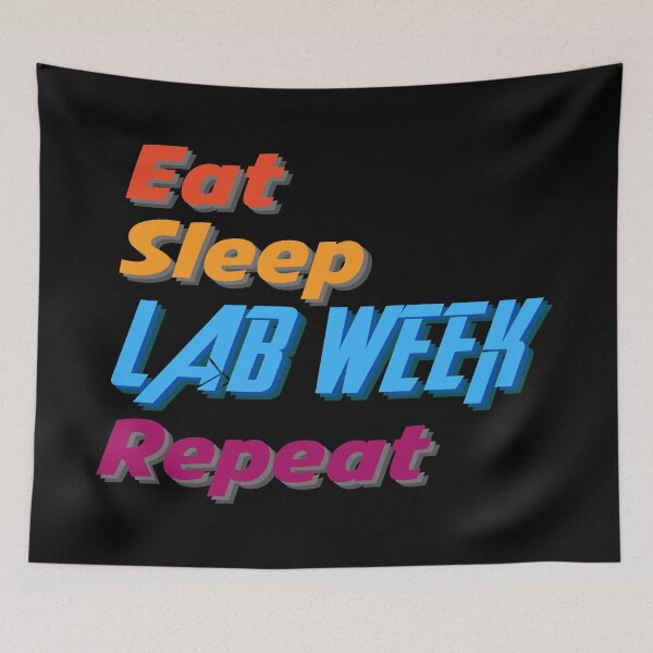 Item preview, EAT SLEEP LAB WEEK REPEAT MEDICAL LABORATORY SCIENTIST  designed and sold by Hippiesole.