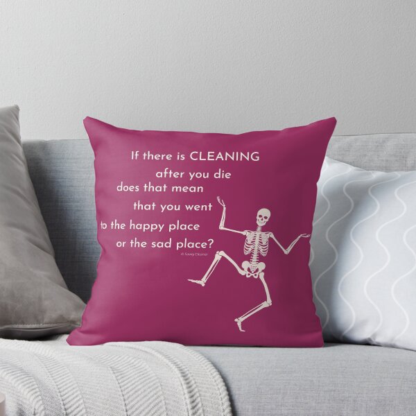 Item preview, After You Die Skeleton Halloween Cleaning Humor designed and sold by SavvyCleaner.
