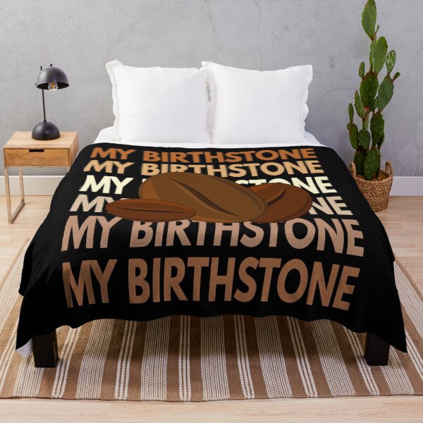 Item preview, Coffee Is My Birthstone designed and sold by MoonsmileProd.