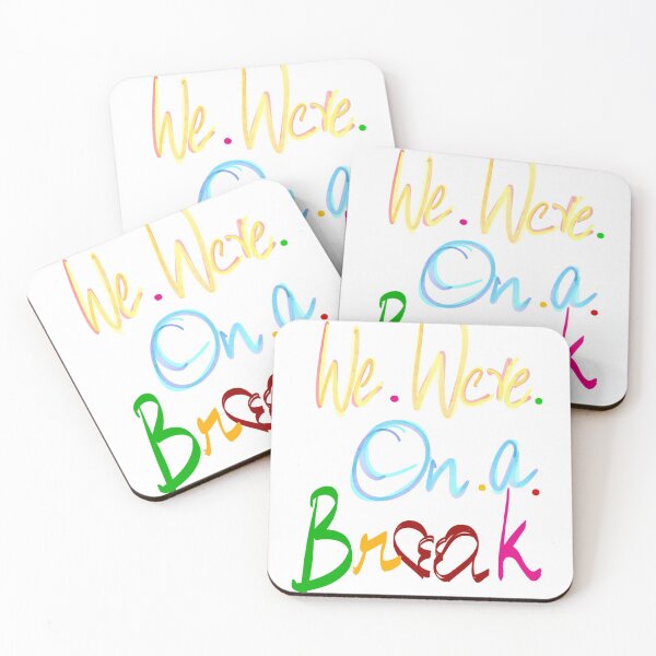 Item preview, Break up? We were on a break  designed and sold by Mystickal.
