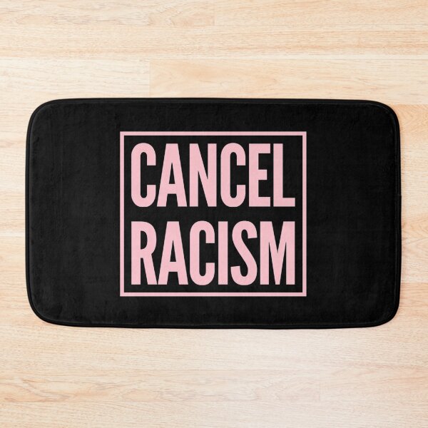 Item preview, Cancel Racism designed and sold by DIRTYDUNNZ.