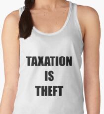 Taxation is Theft Women's Tank Top