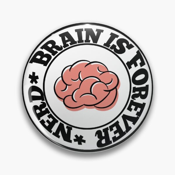 Item preview, Brain Is Forever nerd designed and sold by Toonify4U.