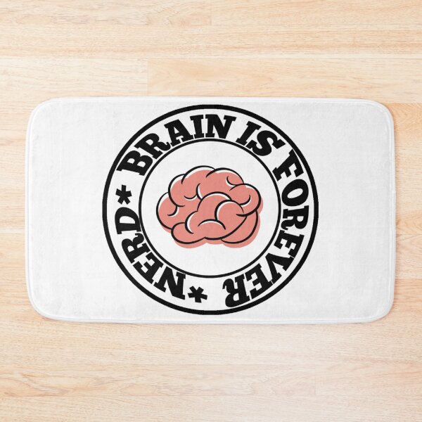 Item preview, Brain Is Forever nerd designed and sold by Toonify4U.