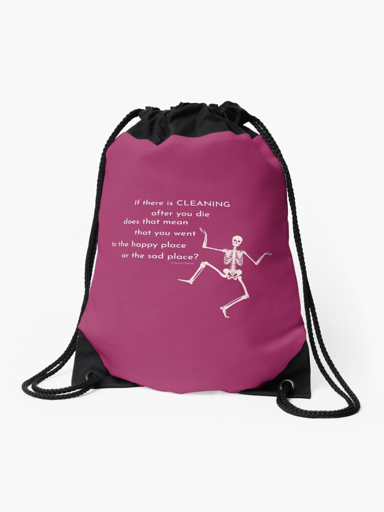 Thumbnail 1 of 3, Drawstring Bag, After You Die Skeleton Halloween Cleaning Humor designed and sold by SavvyCleaner.