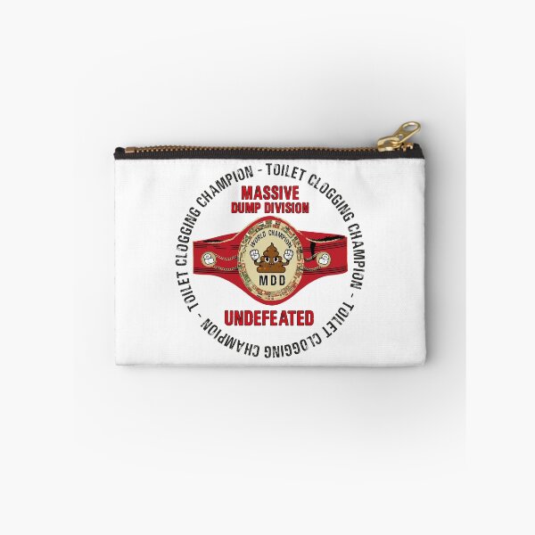 Item preview, Undefeated Massive Dump Division Toilet Clogging Champ designed and sold by Status71.