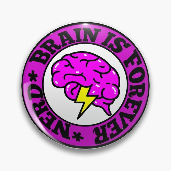 Item preview, Brain Is Forever nerd designed and sold by Toonify4U.
