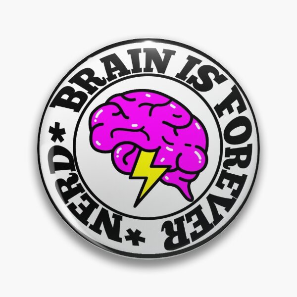 Item preview, Brain Is Forever nerd designed and sold by Toonify4U.