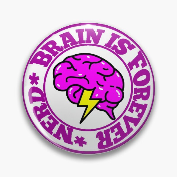 Item preview, Brain Is Forever nerd designed and sold by Toonify4U.