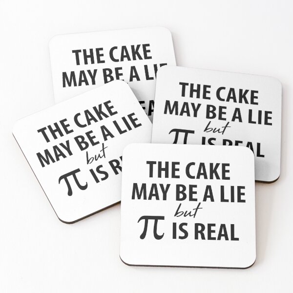 Item preview, The Cake May Be a Lie, but Pi is Real designed and sold by TravelScientist.