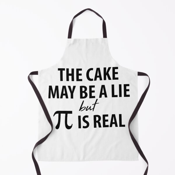 Item preview, The Cake May Be a Lie, but Pi is Real designed and sold by TravelScientist.