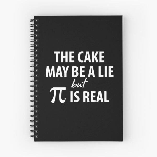 Item preview, The Cake May Be a Lie, but Pi is Real designed and sold by TravelScientist.