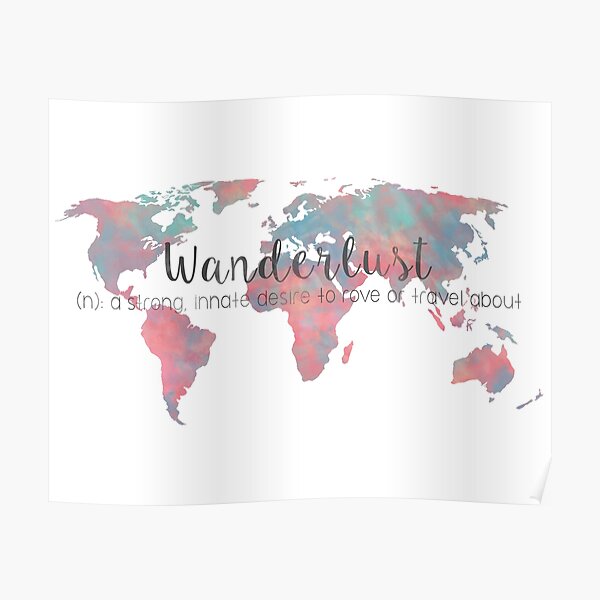 Wanderlust Definition Teal and Pink watercolor map Poster