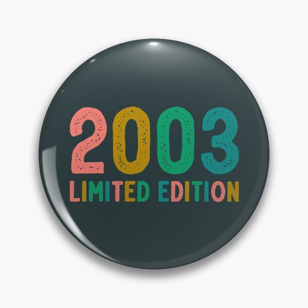 Item preview, Born In The Year 2003 Limited Edition  designed and sold by munochill.
