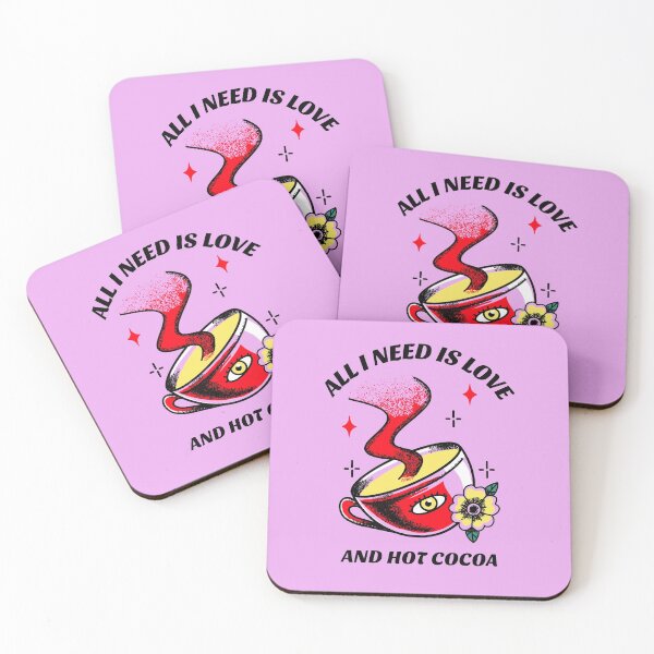 Item preview, All I Need Is Love And Hot Cocoa V2 designed and sold by SeventhGate.