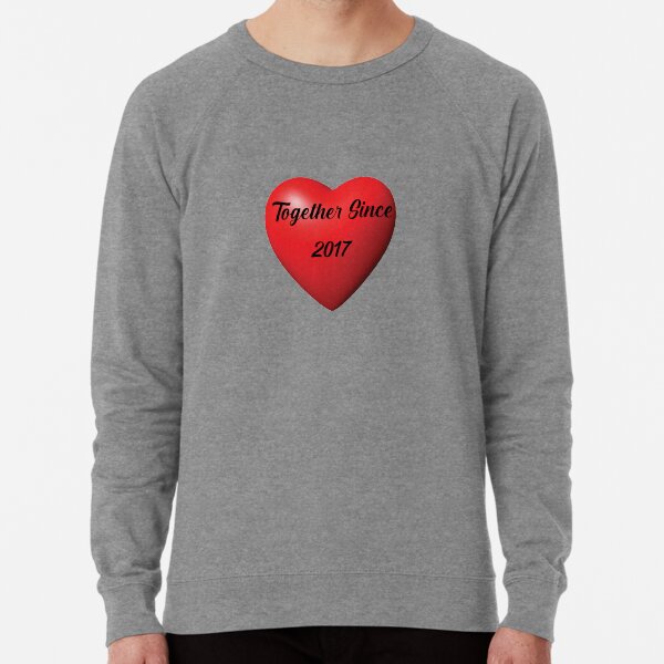Together since 2017 hoodies outlet