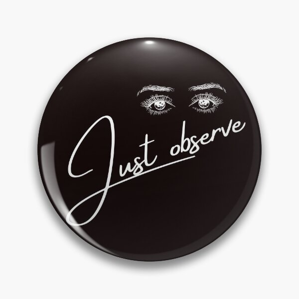 Item preview, Just Observe designed and sold by Branka.