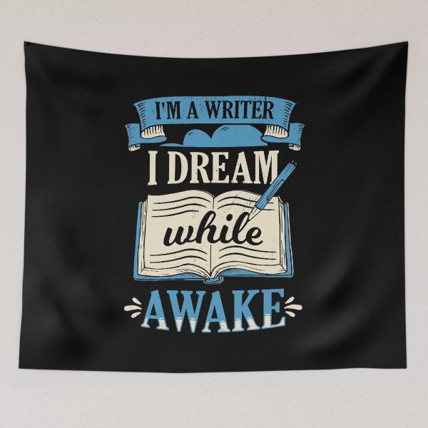 Item preview, I'm A Writer I Dream While Awake Book Author Gift designed and sold by Marcid95.
