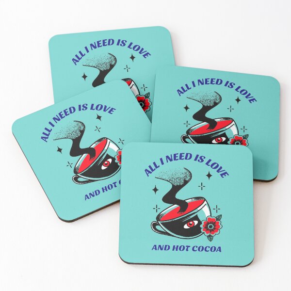 Item preview, All I Need Is Love And Hot Cocoa V4 designed and sold by SeventhGate.