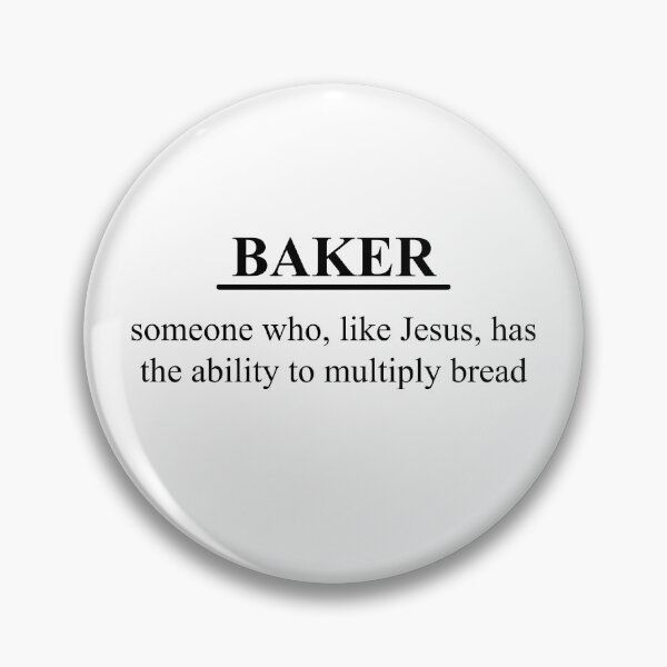 Item preview, Funny Baker Definition designed and sold by Swarno.