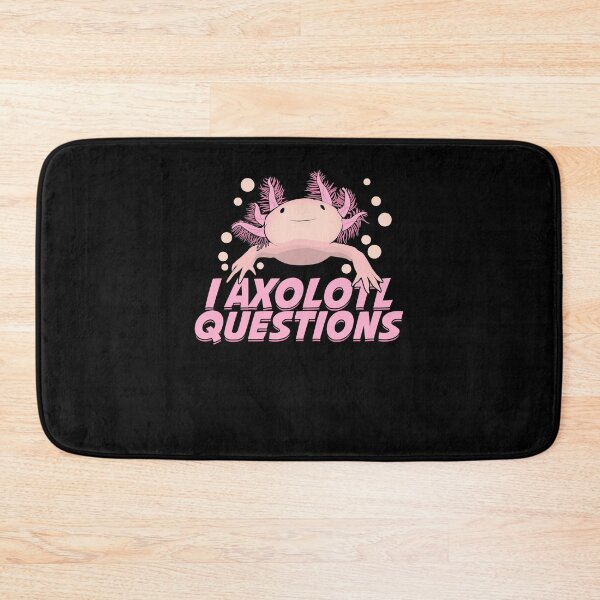 Item preview, I Axolotl Questions Funny Animal Lover Gift designed and sold by Marcid95.