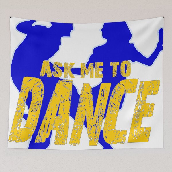 Item preview, Ask me to DANCE designed and sold by hop2swing.