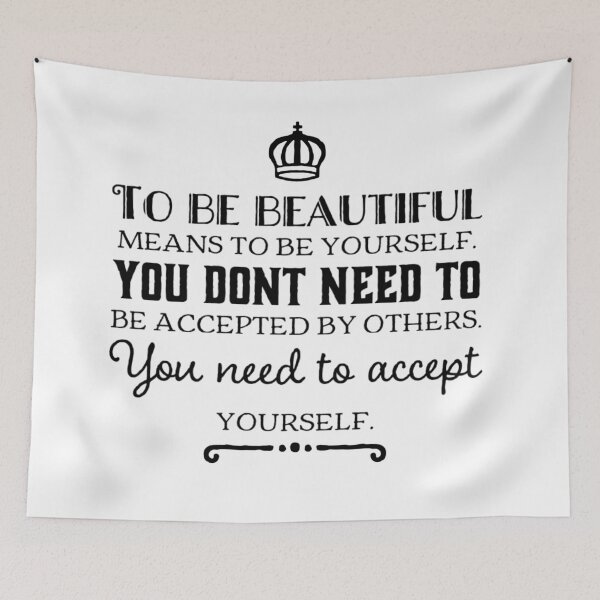 Item preview, To be beautiful means to be yourself designed and sold by JosAwestuff.