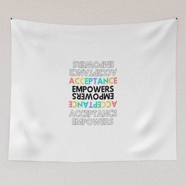 Item preview, EMPOWERS ACCEPTANCE designed and sold by Akz84.