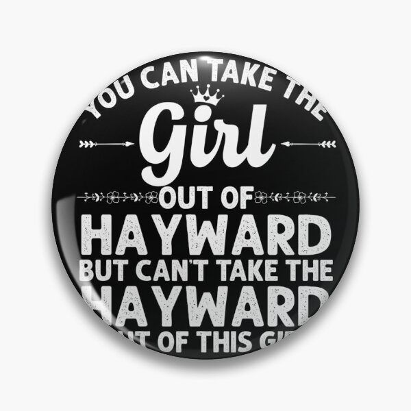 Item preview, Girl Out Of HAYWARD CA CALIFORNIA Gift Funny Home Roots USA designed and sold by Alexanderhishop.