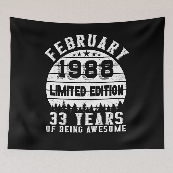 Item preview, 33th Birthday 33 Years Born In 1988 February designed and sold by Renergie.