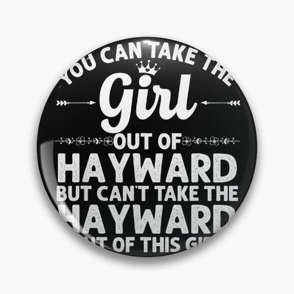 Item preview, Girl Out Of HAYWARD CA CALIFORNIA Gift Funny Home Roots USA designed and sold by Alexanderhishop.