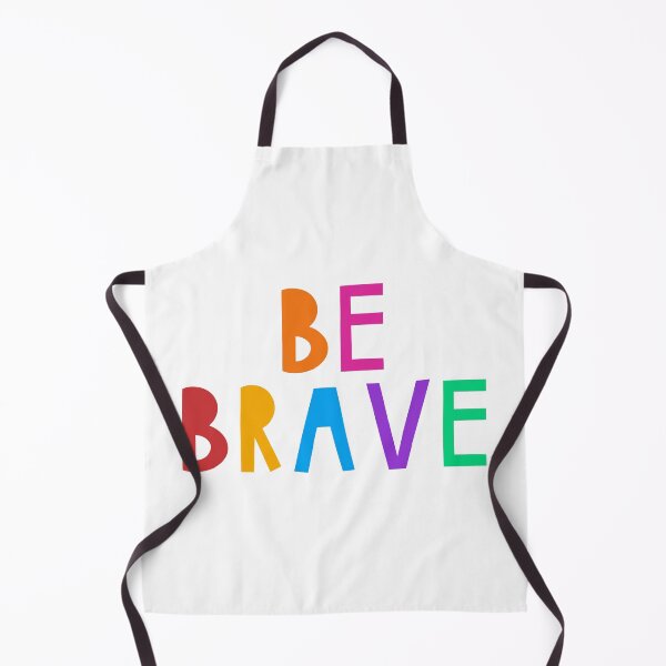 Item preview, BE BRAVE  designed and sold by ArtPrintFactory.