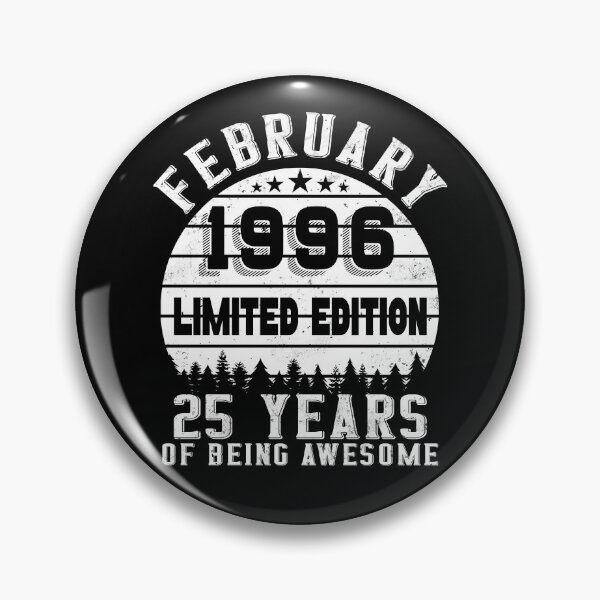 Item preview, 25th Birthday 25 Years Born In 1996 February designed and sold by Renergie.