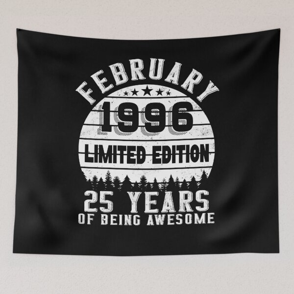 Item preview, 25th Birthday 25 Years Born In 1996 February designed and sold by Renergie.