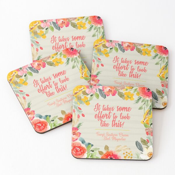 Item preview, Steel Magnolias Truvy Southern Charm Series - It Takes Some Effort To Look Like This! designed and sold by gunsnhoney.