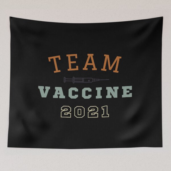 Item preview, Team Vaccine 2021 Pro Vaccination Pro Vaccinated designed and sold by Sutra-Lotus-Co.