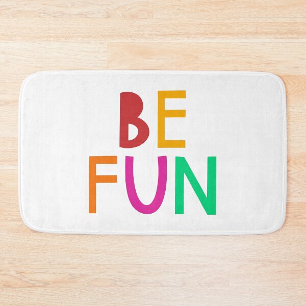 Item preview, BE FUN  designed and sold by ArtPrintFactory.