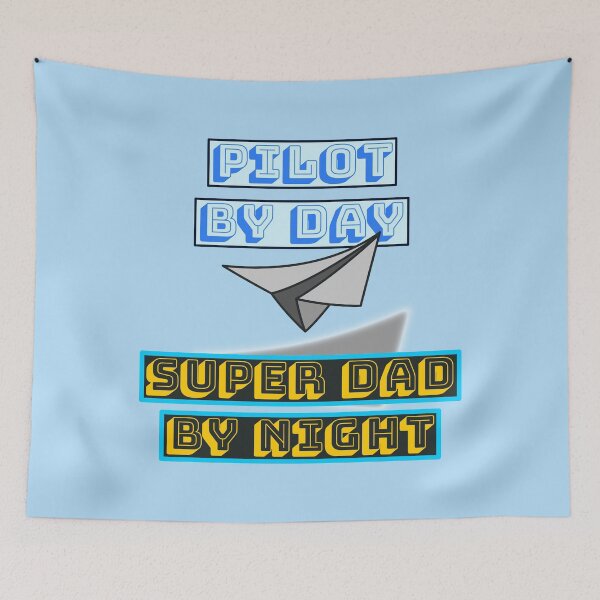 Item preview, Pilot By Day Super Dad by Night designed and sold by Ngaiseot.