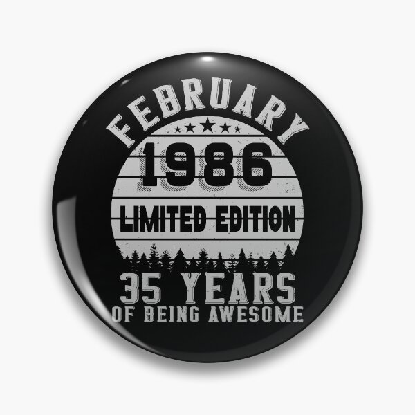 Item preview, 35th Birthday 35 Years Born In 1986 February designed and sold by Renergie.