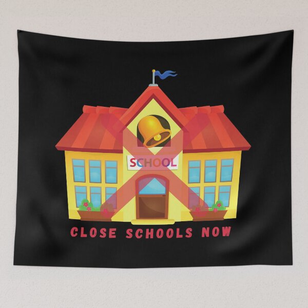 Item preview, Close school now designed and sold by HasnaanMohsin.