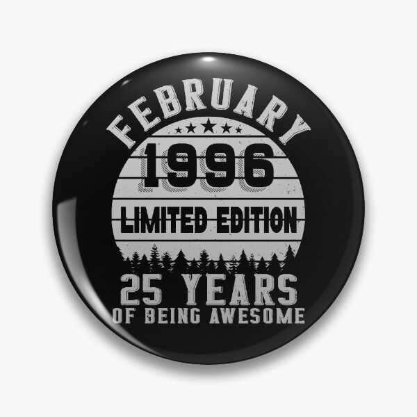 Item preview, 25th Birthday 25 Years Born In 1996 February designed and sold by Renergie.