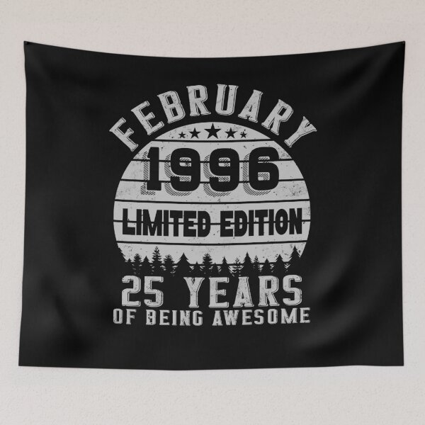 Item preview, 25th Birthday 25 Years Born In 1996 February designed and sold by Renergie.