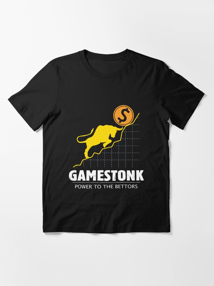 Alternate view of GameStonk Power to the Bettors - Wall Street Investor and Trader Stock Market Bets - Funny Wall Street Memes Vintage Design Essential T-Shirt