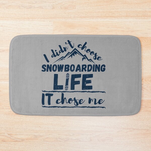 Item preview, Snowboarding life chose me designed and sold by Unchainthebeast.
