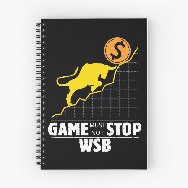 Item preview, Game Must Not Stop WSB - Wall Street Investor and Trader Stock Market Bets - Funny Wall Street Memes Vintage Design designed and sold by WG-Factory.