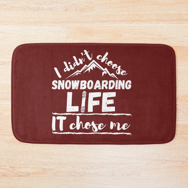 Item preview, Snowboarding life chose me designed and sold by Unchainthebeast.
