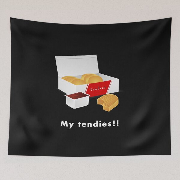 Item preview, My Tendies! designed and sold by PopularTheory.