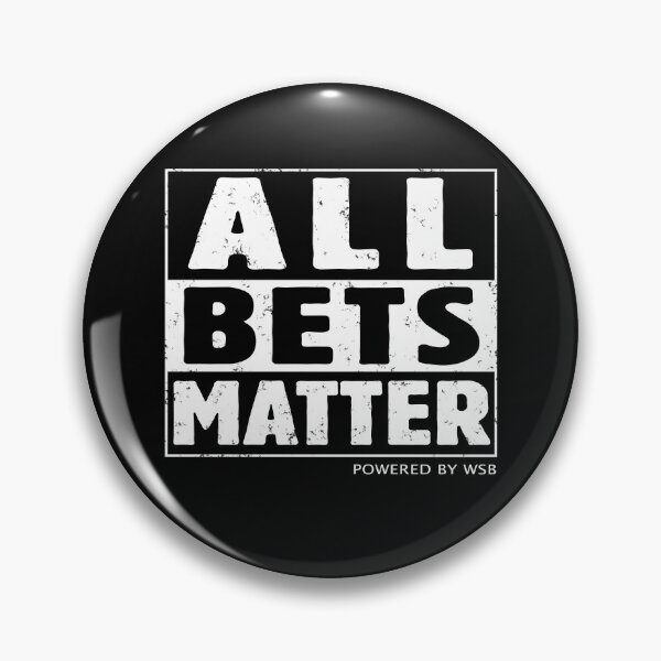 Item preview, All Bets Matter - Powered by WSB - Wall Street Investor and Trader Stock Market Bets - Funny Wall Street Memes Vintage Design designed and sold by WG-Factory.